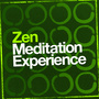 Zen Meditation Experience