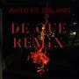 DE QUE (feat. OrlanG) [Explicit]