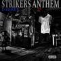 Strikers Anthem (feat. Baby 23) [Explicit]