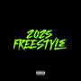 2025 Freestyle (Explicit)