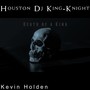 Death of a King (Explicit)