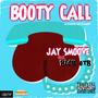 Booty Call (feat. BigB Otb) [Explicit]