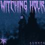 Witching Hour (Explicit)