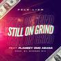 STILL ON GRIND (Explicit)