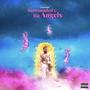 Surrounded By The Angels (Explicit)