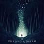 Chasing A Dream