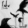 Fake Friends (Explicit)