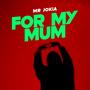 For my Mom (Explicit)