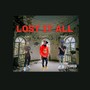 Lost it all (feat. 2officialace & Kilam) [Explicit]