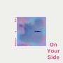 On Your Side