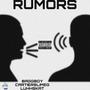 RUMORS (feat. CartierSlimeG & LuhhSkat) [Explicit]