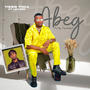 Abeg (feat. Leo dee)