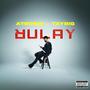 Rulay (feat. Taybig) [Explicit]