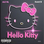 HELLO KITTY (Explicit)