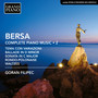 BERSA, B.: Piano Works (Complete) , Vol. 2 (Filipec)