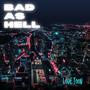 Bad as hell (Explicit)