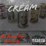 Cream (Explicit)