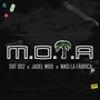 M.O.T.A (feat. Niko la Fabrica & Jadel Wide) [Explicit]