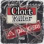 Clout Killer (Explicit)