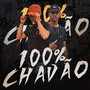 100% Chavão (Explicit)