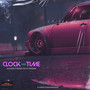 Clock And Time (Explicit)