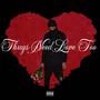 Thugs Need Love Too (Explicit)