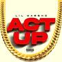 Act Up (Explicit)