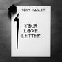 Your Love Letter (Explicit)