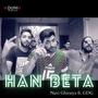 Han Beta (feat. GDG) [Explicit]