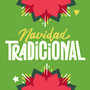 Navidad Tradicional 2021 (Streaming)