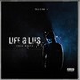 LIFE AND LIES, Vol. 1 (Explicit)