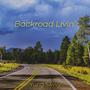 Backroad Livin' (Special Version)