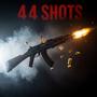 44 Shots (Explicit)
