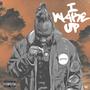 I Wake Up (feat. Drake Murphy)