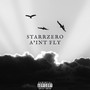 Ain't Fly (Explicit)