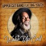 Wake Up Call (feat. Big Youth)