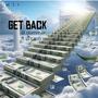 Get back (feat. Lil cash) [Explicit]