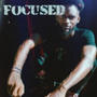 Focused (feat. Youngn & YSF) [Explicit]