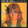 The Best Of Stone The Crows & Maggie Bell