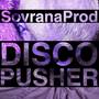 Disco Pusher