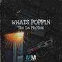 Whats Poppin (Explicit)