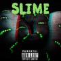 Slime 300 (Explicit)
