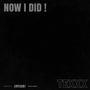 NOW I DID ! (Explicit)