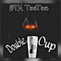 Double Cup (Explicit)