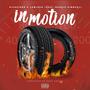 IN MOTION (Explicit)