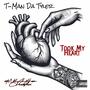 Took My Heart (Explicit)