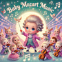 Mozart Music For Babies For Sleeping