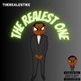 THE REALEST ONE (Explicit)