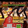 Barn Loft Dancing by Jon Williams (feat. Matt Townz, Drawde & Dj Cannon Banyon)