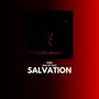 Salvation (feat. Man Of Faith)